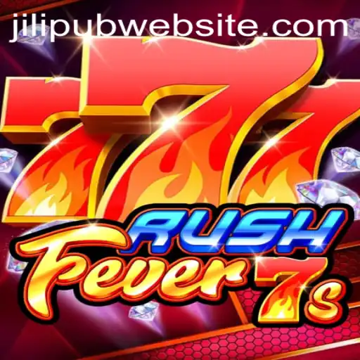 RushFever7s: An Exciting Dive into JiLiPUB's Latest Game Sensation